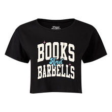 Load image into Gallery viewer, Books & Barbells Cropped T-Shirt