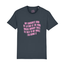 Load image into Gallery viewer, Favourite Kind Of Lifting T-Shirt