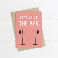 Load image into Gallery viewer, Meet Me At The Bar Card