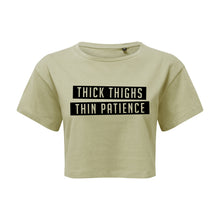 Load image into Gallery viewer, Thick Thighs Thin Patience Cropped T-Shirt