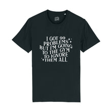 Load image into Gallery viewer, 99 Problems T-Shirt
