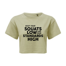 Load image into Gallery viewer, Keep Your Squats Low Cropped T-Shirt
