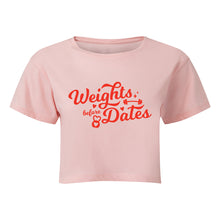 Load image into Gallery viewer, Weights Before Dates Cropped T-Shirt
